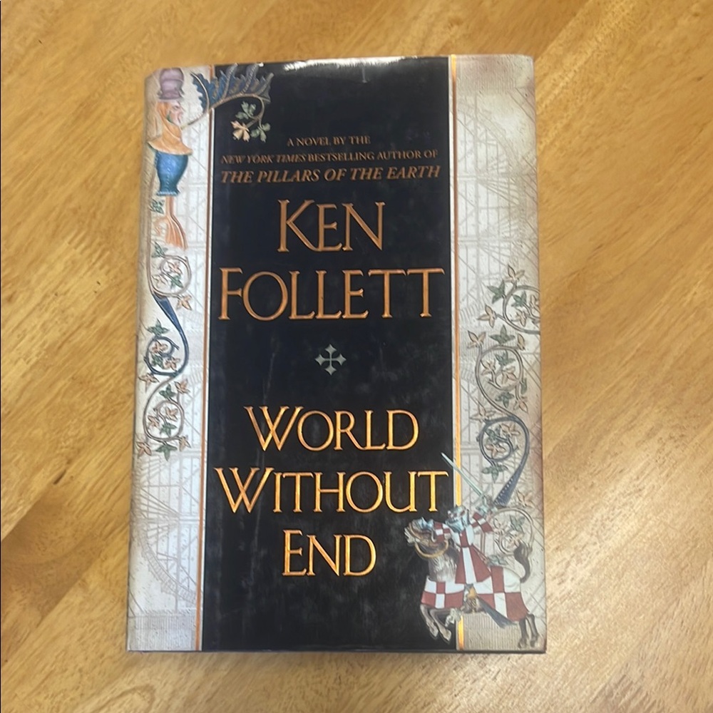 'World Without End' by Ken Follett - Hardcover Book